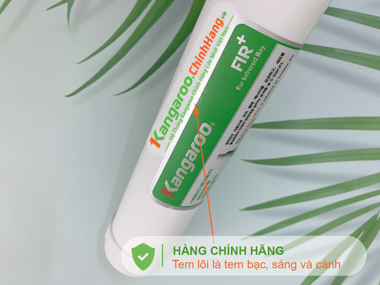 Tem Lõi lọc nước Kangaroo Hydrogen số 5 FIR + (HA) là tem bạc