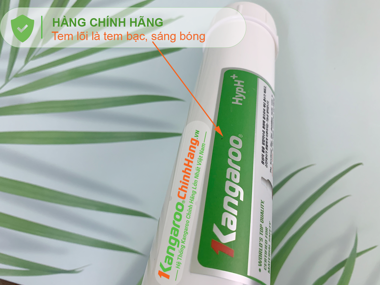 Lõi lọc nước Kangaroo Hydrogen số 7 HypH + (HA) sử dụng tem bạc