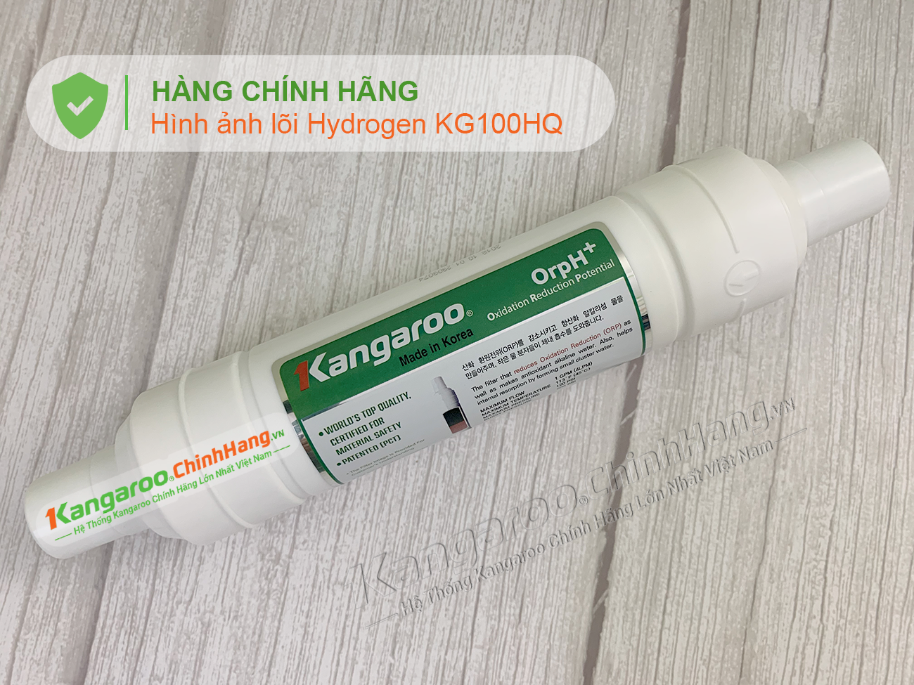 5 Đặc điểm nhận biết Lõi lọc nước Kangaroo Hydrogen KG100HQ số 5 FIR + chính hãng